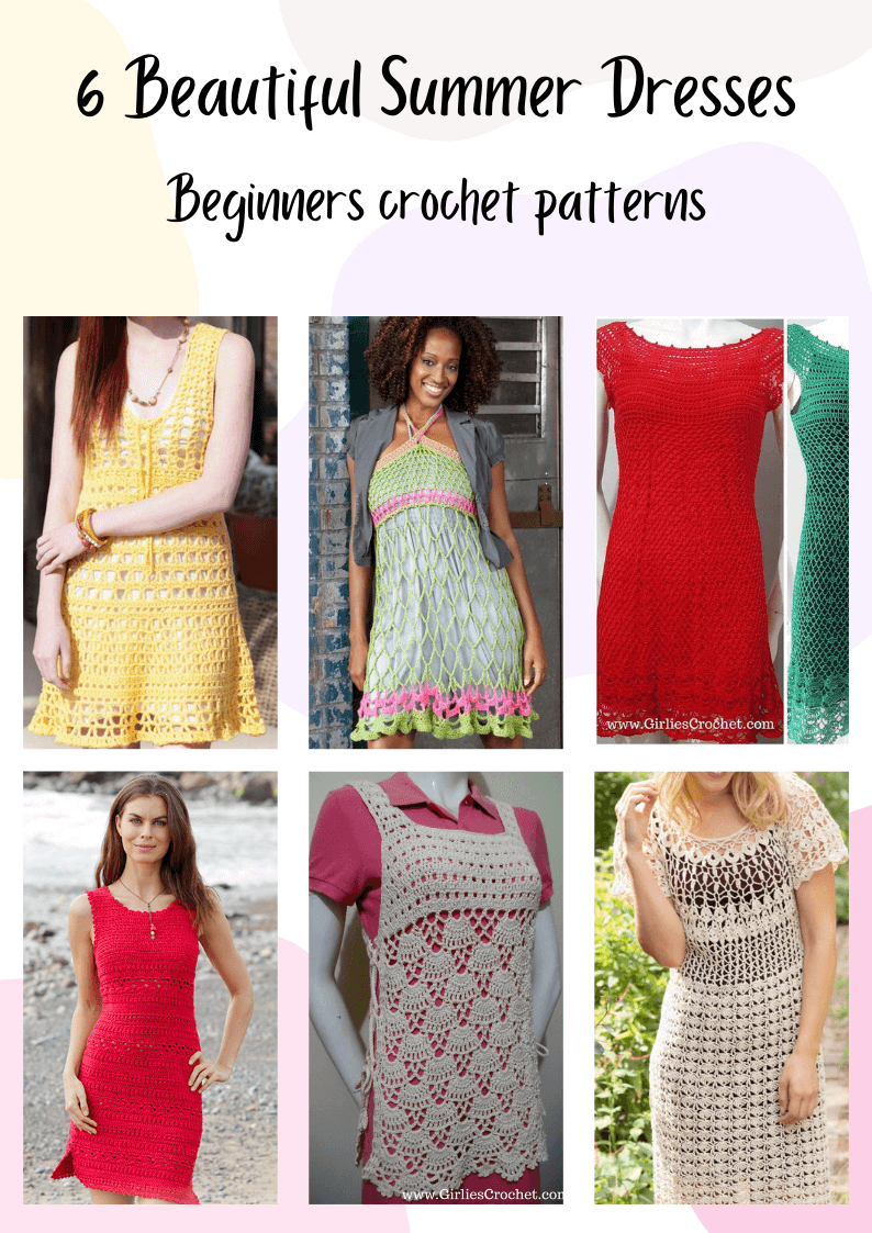 6 Beautiful Summer Dresses Crochet